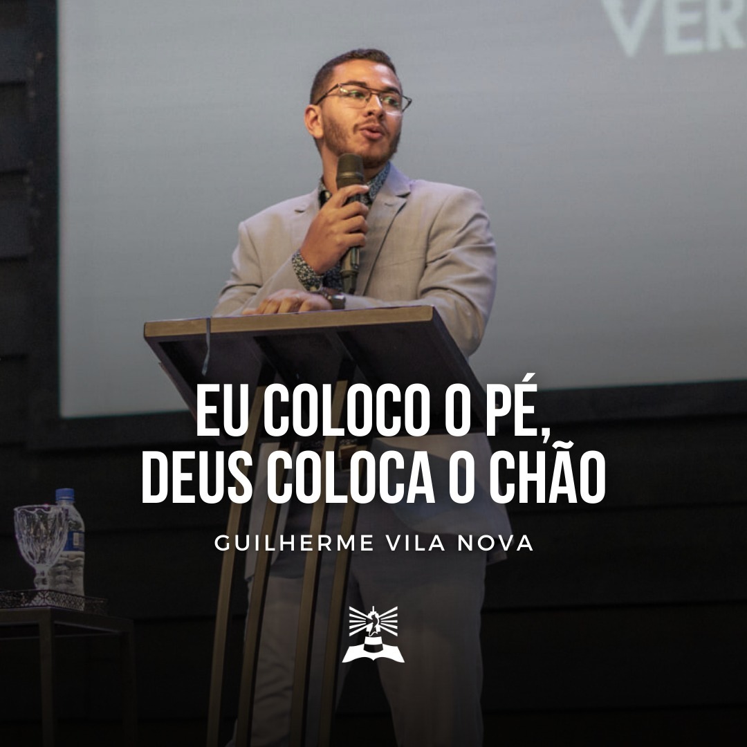 Eu coloco o pé, Deus coloca o chão - Guilherme Vila Nova episode artwork