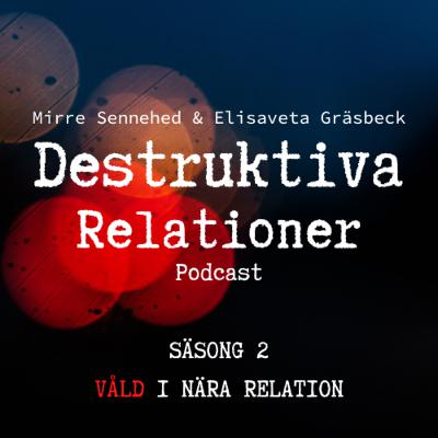 21. Våld i nära relation - Narcissism