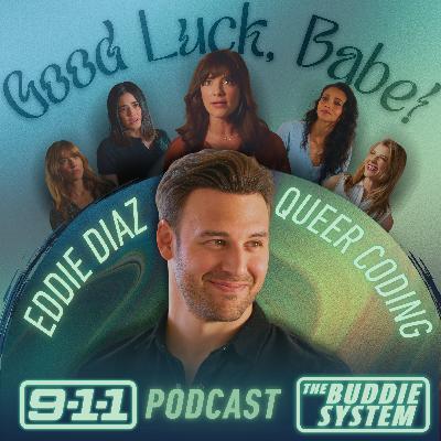 Eddie Diaz Queer Coding: Dating (Good Luck, Babe!)