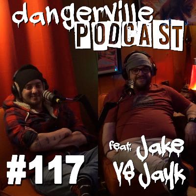 #117 feat. Jake VS Jayk
