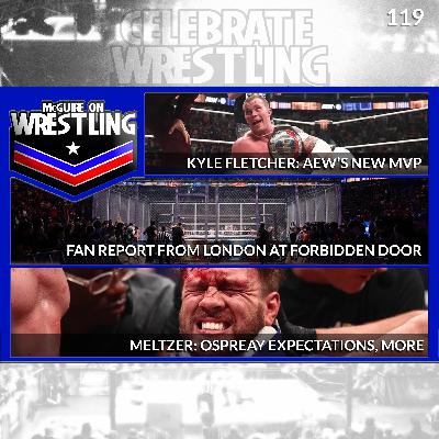 AEWxNJPW Forbidden Door Fallout, Fan Report, Dave Meltzer, Yay/Boo, More