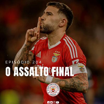 Ep204 [PT] | O Assalto Final