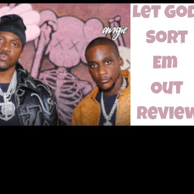 Episode 75 Clipse - Let God Sort Em Out (Review)