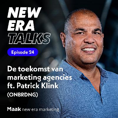 EP24 - De toekomst van marketing agencies ft. Patrick Klink (ONBRDNG) EP24 - De toekomst van marketing agencies ft. Patrick Klink (ONBRDNG)