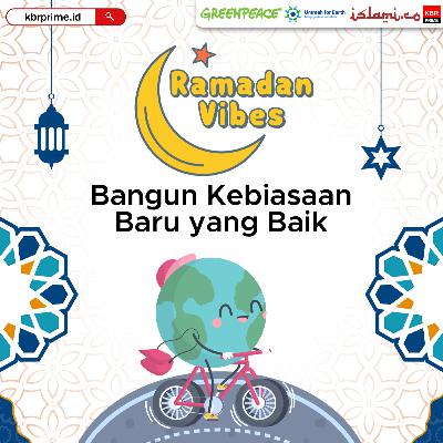 Bangun Kebiasaan Baru yang Baik