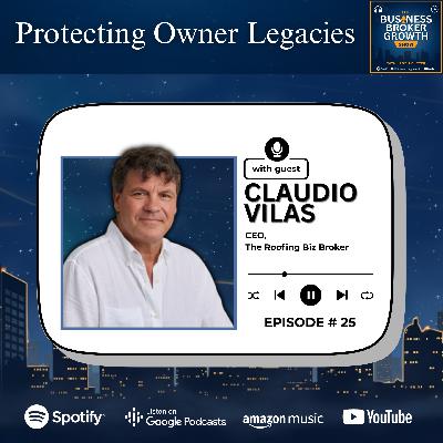 Protecting Owner Legacies, with Claudio Vilas Protecting Owner Legacies, with Claudio Vilas