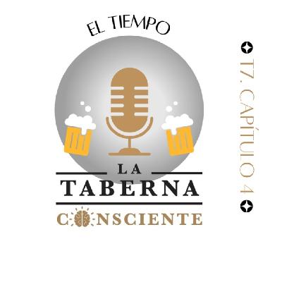 ¿Existe el Tiempo? #T7/C4