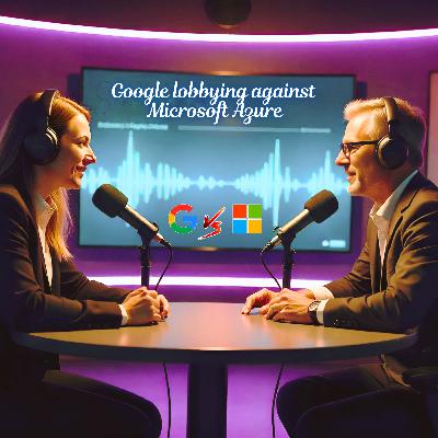 Microsoft vs Google: Inside the Battle for Cloud Dominance ☁️ Lobbying, Antitrust, & Big Tech Rivalry