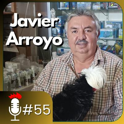 🎙️ La AVICULTURA EN MÉXICO | Podcast #55 con Javier Arroyo