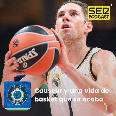 Play Basket | Fabien Causeur y una vida de basket que se acaba Play Basket | Fabien Causeur y una vida de basket que se acaba