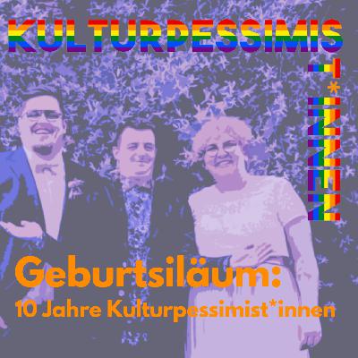 KP086 Geburtsiläum: 10 Jahre Kultpess