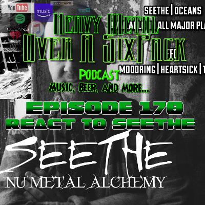 EP 178 - React to SEETHE