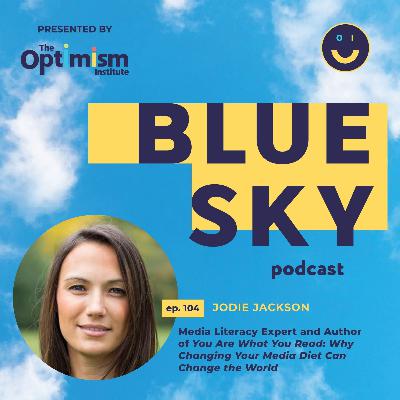 Jodie Jackson on How to Manage Our News Consumption to Preserve Our Mental Health and Well-Being