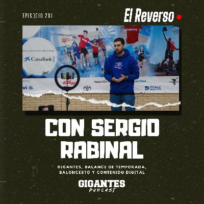 Cap. 281 (Cierre con Sergio Rabinal)