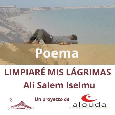 UN POEMA SAHARAUI. LIMPIARÉ MIS LÁGRIMAS