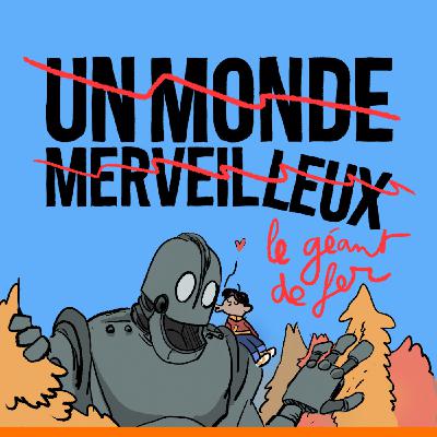 "Le Géant de fer" : une fable antimilitariste signée Brad Bird