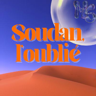 Soudan, l'oublié