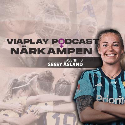 Avsnitt 8 - Sessy Åsland Avsnitt 8 - Sessy Åsland