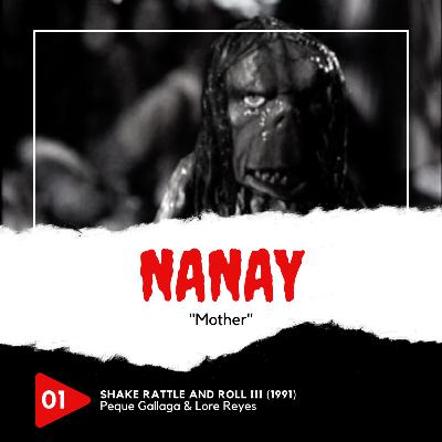 1 | Nanay (Shake Rattle and Roll III, 1991) 1 | Nanay (Shake Rattle and Roll III, 1991)