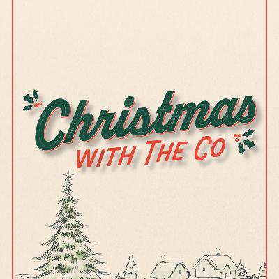 Christmas with The Co Christmas with The Co