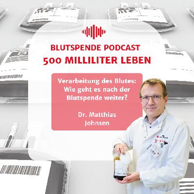 Verarbeitung des Blutes: Wie geht es nach der Blutspende weiter?