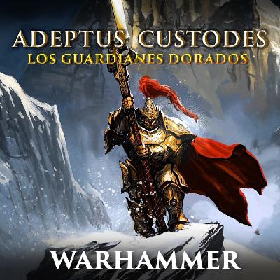 El Inicio de los Adeptus Custodes | Warhammer 40K Lore | Capítulo 1 El Inicio de los Adeptus Custodes | Warhammer 40K Lore | Capítulo 1