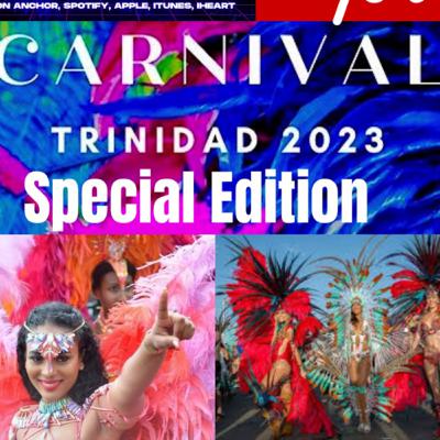 Trinidad Carnival Special Edition