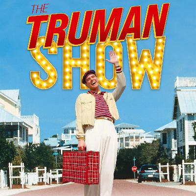 《楚门的世界》和地球bug，录播客这件事我比楚门更金凯瑞 Vol.159