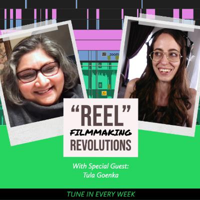 WOMEN INFLUENCING POST PRODUCTION #8 - Interview with Tula Goenka