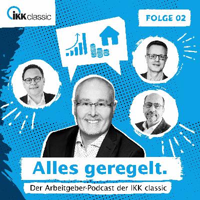 Folge #2: Der kranke Mitarbeiter