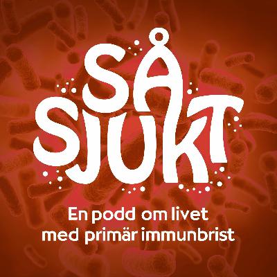 Avsnitt 27: Kan tand- och munhälsa påverkas vid primär immunbrist?