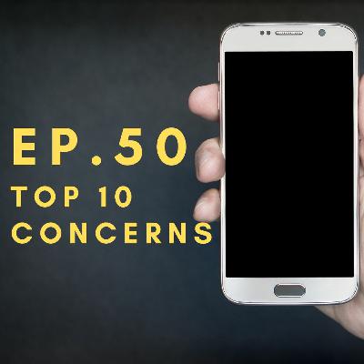 EP.50 - Top 10 Concerns about Children and Technology EP.50 - Top 10 Concerns about Children and Technology