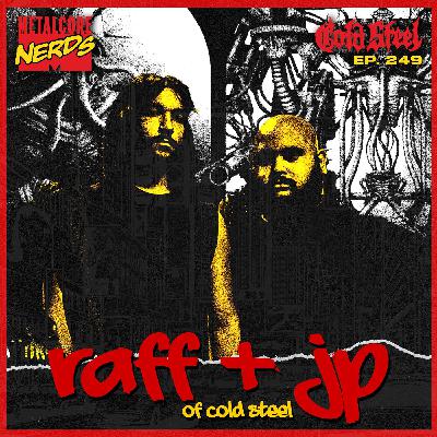 JP & Raff of Cold Steel