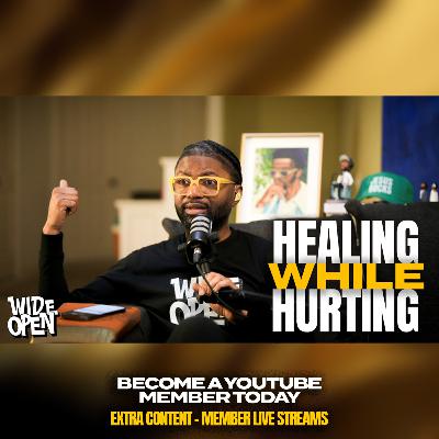 Red Flags, Guilt & Purpose: Healing When You’ve Had Enough | Wide Open #138
