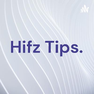 Hifz tips