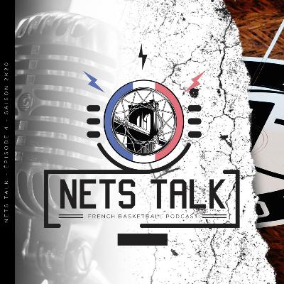 NetsTalk : Saison 2K20 - Épisode 4 NetsTalk : Saison 2K20 - Épisode 4