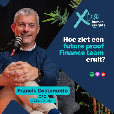 Seizoen 3 - Aflevering 5 - Francis Costenoble - CFO - DELA Belgium