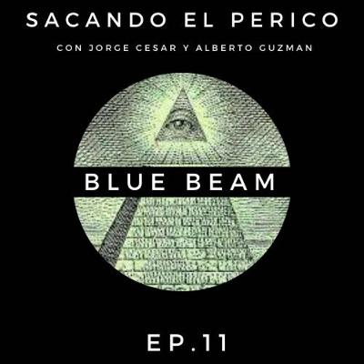 👁️🌎 Blue Beam 🌎👁️