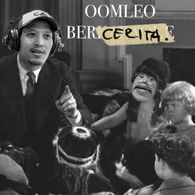 Eps #7 : OOMLEO BERCERITA