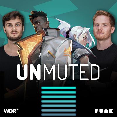 Valorant: Was passiert nach dem Hype? | #19 unmuted Esports-Podcast