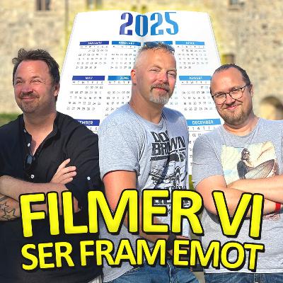 Filmer vi ser fram emot 2025
