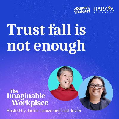 Trust fall is not enough Trust fall is not enough