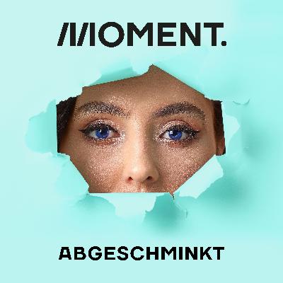 Abgeschminkt | Folge 5
