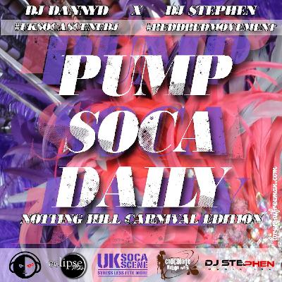 #PumpSocaDaily vol. 1 - Dj Danny D & DJ Stephen