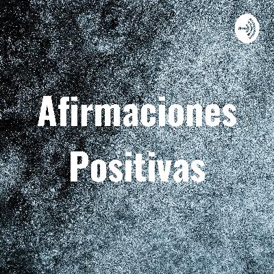 Afirmaciones Positivas (Trailer)