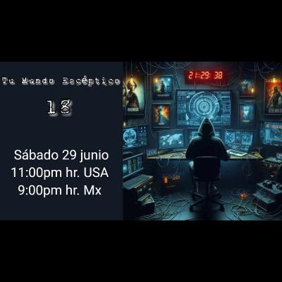Tu Mundo Escéptico 18