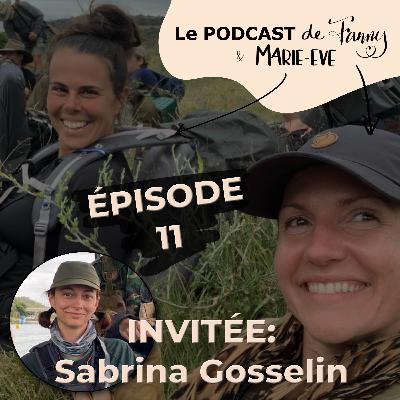 Épisode 11 - PFME - Invitée: Sabrina Gosselin