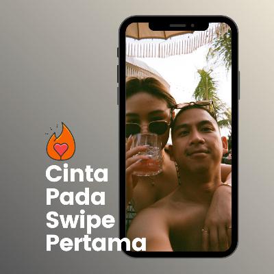 #01 | Cinta Pada Swipe Pertama