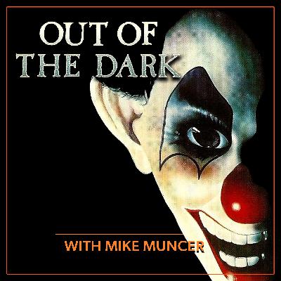 BONUS: Out of the Dark (1988) with Mike Muncer