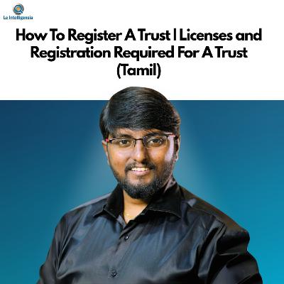How To Register A Trust | Licenses and Registration Required For A Trust